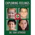 Exploring Feelings: Cognitive Behaviour Therapy to Manage Anxiety