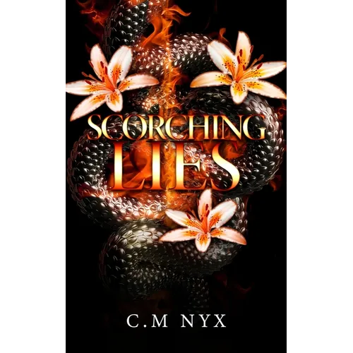 Scorching Lies