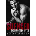 Silenced (The Forgotten Boys: Mafia Romance