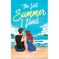 The Last Summer I Lived