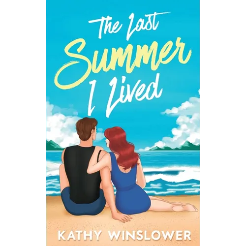The Last Summer I Lived