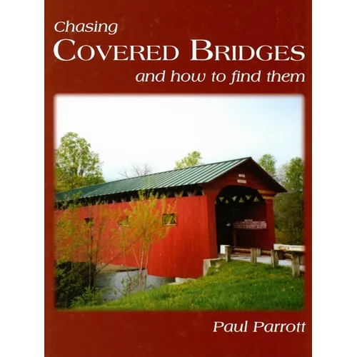 Chasing Covered Bridges: And How to Find Them