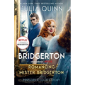 Romancing Mister Bridgerton [Tv Tie-In]: Penelope & Colin's Story, the Inspiration for Bridgerton Season Three