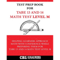 Test Prep Book For TABE 13 and 14 Math Test Level M