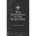 The Inspiration Of The Scriptures