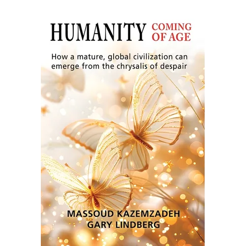 Humanity Coming of Age
