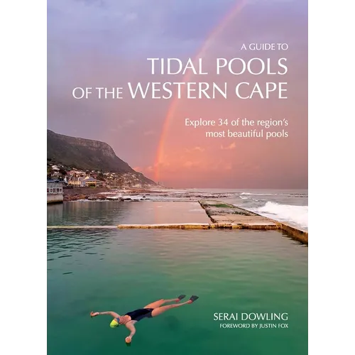 A Guide to Tidal Pools of the Western Cape