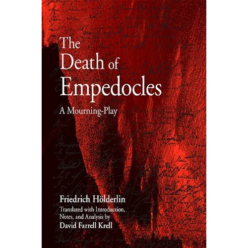 The Death of Empedocles: A Mourning-Play
