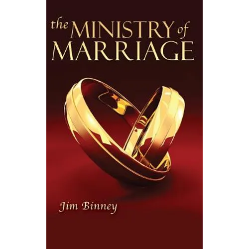 The Ministry of Marriage