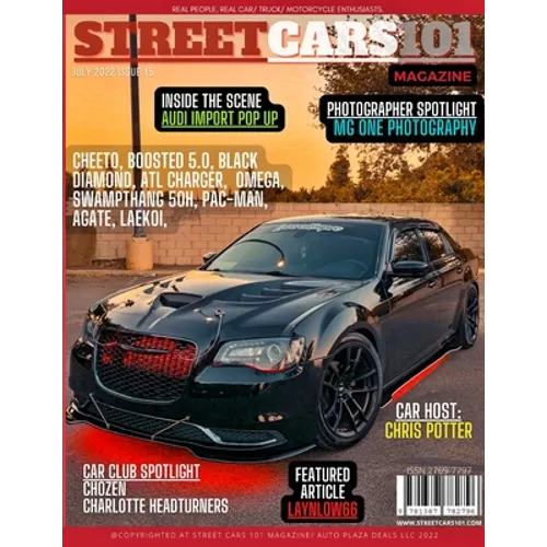 Street Cars 101 Magazine- July 2022 Issue 15