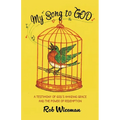 My Song to God