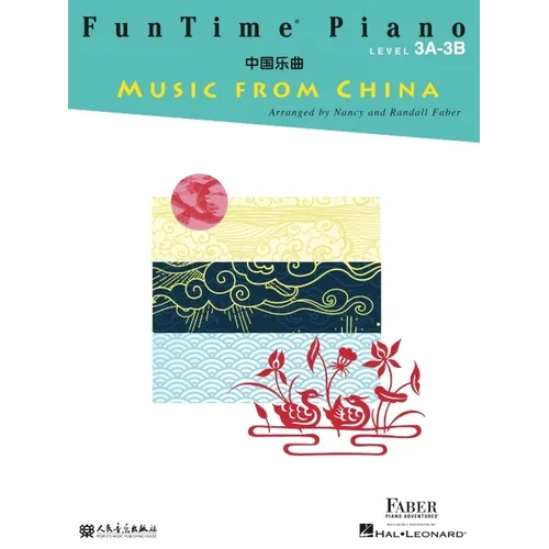 Funtime Piano Music from China - Level 3a-3b
