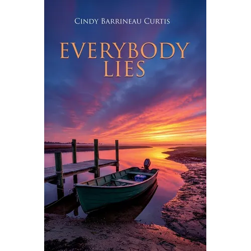 Everybody Lies