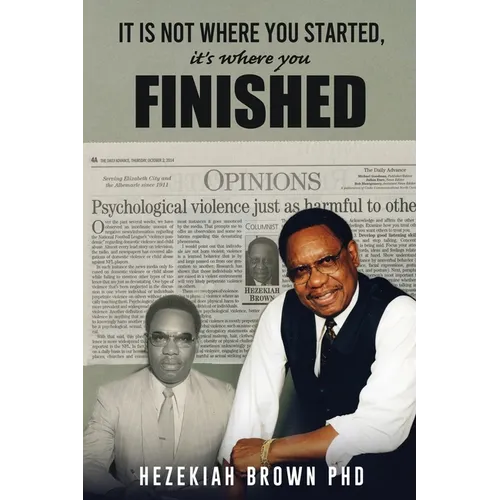 It Is Not Where You Started, It's Where You Finished