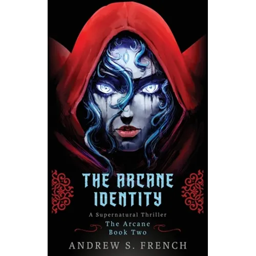 The Arcane Identity