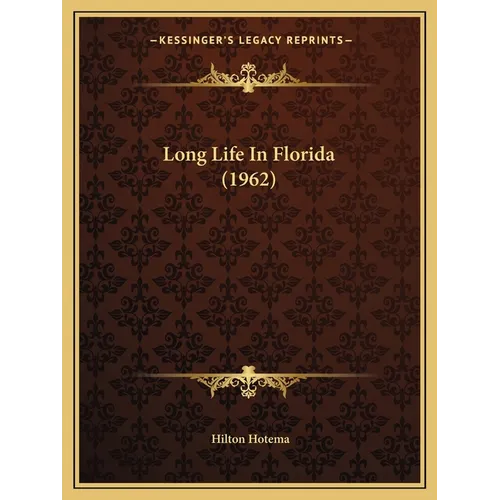 Long Life In Florida (1962)