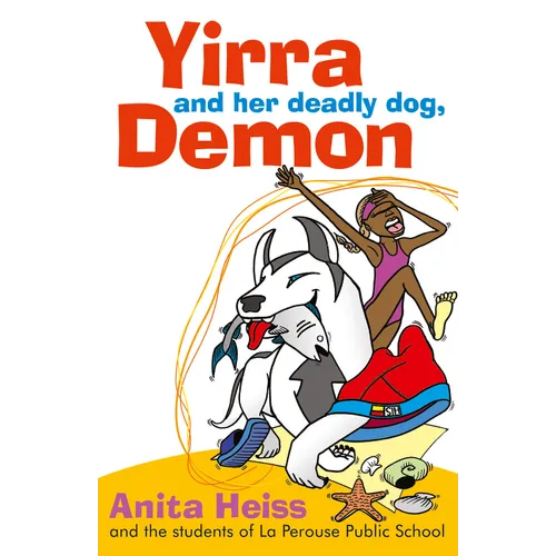Yirra and Her Deadly Dog Demon