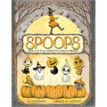 Spoops: The Little Spirits of Halloween