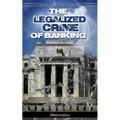 The Legalized Crime of Banking