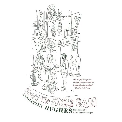 Simple's Uncle Sam: With a New Introduction by Akiba Sullivan Harper