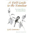 A Field Guide to the Familiar: Twenty Years of Photography on the Isles of Shoals