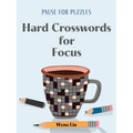Pause for Puzzles: Hard Crosswords for Focus