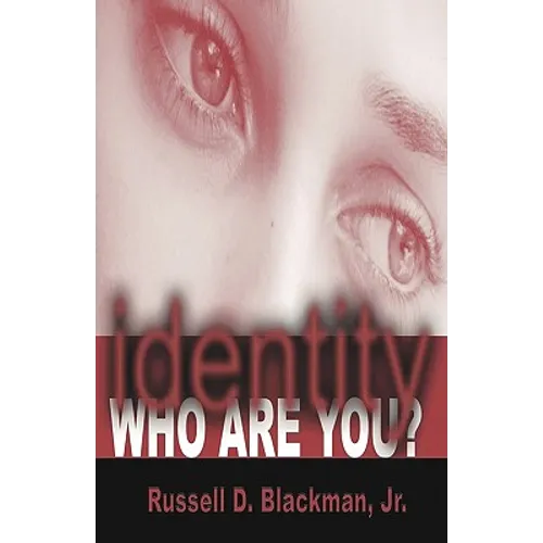 identity Who Are You?