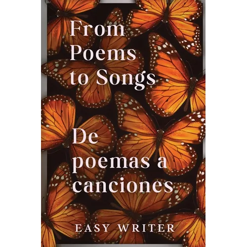 De poemas a canciones: From Poems to Songs