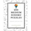 200 Medium Sudoku Puzzles: Puzzles & Solution: 200 Medium Level Sudoku Puzzle Book including Instructions and Soulution