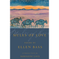 Mules of Love: Poems
