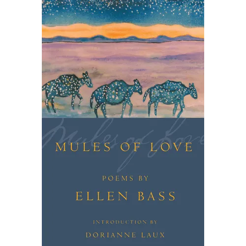 Mules of Love: Poems