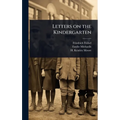 Letters on the Kindergarten