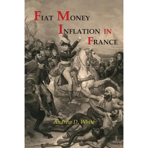 Fiat Money Inflation in France