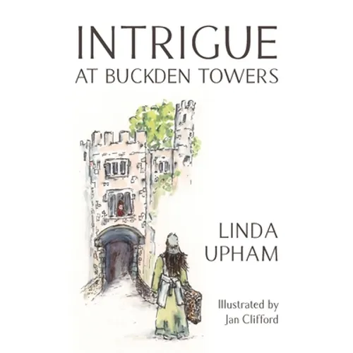 Intrigue at Buckden Towers