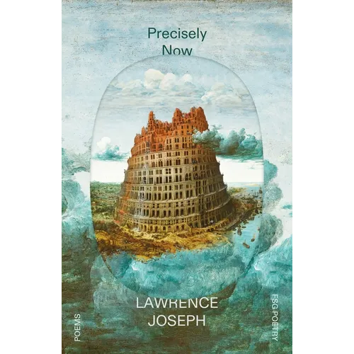 Precisely Now: Poems