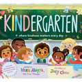 Kindergarten: Where Kindness Matters Every Day