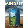 Mindset: Open Your Mind to New Possibilities