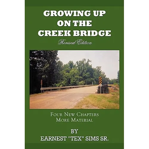 Growing Up on the Creek Bridge