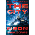 The City: Neon Shadows