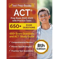ACT Prep Book 2022-2023 with Practice Tests: 650+ Exam Questions and ACT Study Guide [8th Edition]