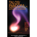 Talos/Pandora: AI, CRISPR, and tele-present performance as discourse