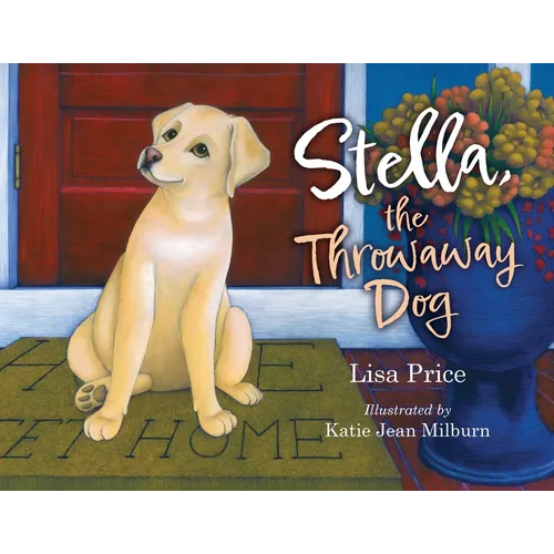 Stella, the Throwaway Dog