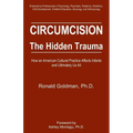 Circumcision: The Hidden Trauma
