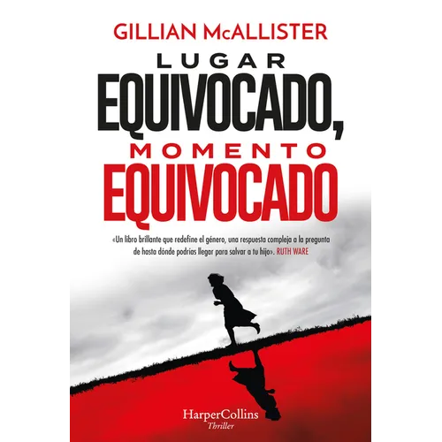 Lugar Equivocado, Momento Equivocado (Wrong Place, Wrong Time)