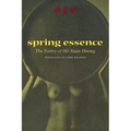 Spring Essence: The Poetry of Ho Xuan Huong