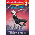 World of Reading: This Is Ghost-Spider