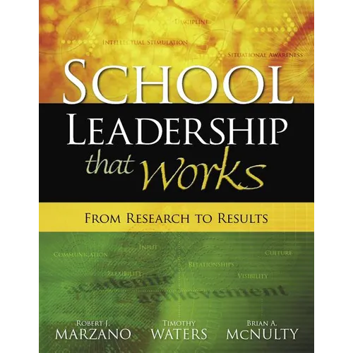 School Leadership That Works: From Research to Results