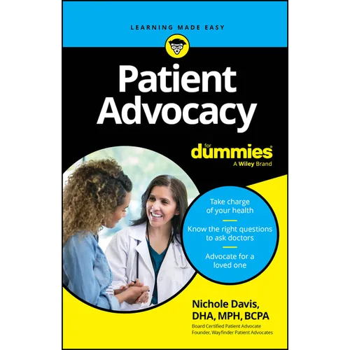 Patient Advocacy for Dummies