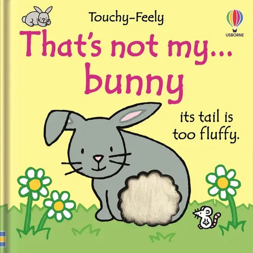 That's Not My Bunny...: An Easter and Springtime Book for Kids