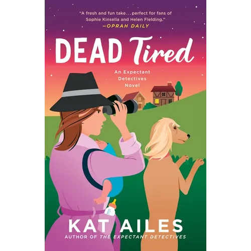 Dead Tired: A Mystery